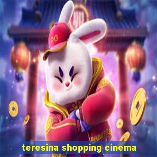 teresina shopping cinema